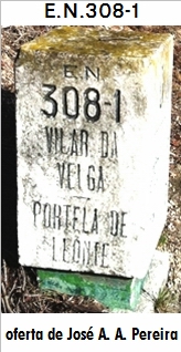 E.N. 308-1 - Vilar da Veiga - Caldas do Gers
 - Portela do Leonte